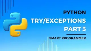 Try Exceptions | Error Handling in Python P3 | Python Programming For Absolute Beginners 2023
