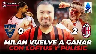OPINIÓN DEL LECCE 0 - 2 MILAN | POR FIN GANAMOS EN EL CALCIO | SERIE A