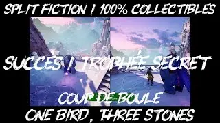 Split Fiction / Succ&egrave;s Secret / Secret Achievement / Coup de boule / One Bird, Three Stones / 100%