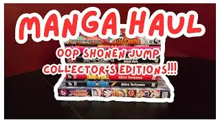 RARE OOP MANGA HAUL // SHONEN JUMP COLLECTOR'S EDITIONS, SHOJO BEAT, & MORE