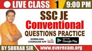 🔴 Live Class #1 | Ssc je | Conventional Questions Practice | By sourab sir | Everexam