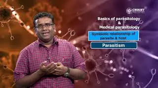 Basics of parasitology and medical parasitology