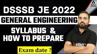 DSSSB -JE  2022 Exam date & general engineering syllabus / how to crack