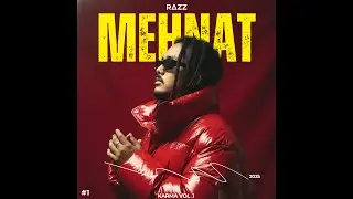 R&Delta;ZZ - MEHNAT (Explicit Warning) | Karma Vol. 1 | Official Audio
