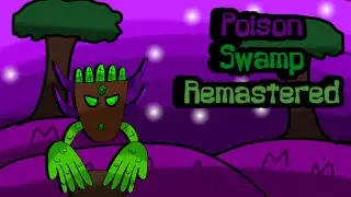 Tripoison - Poison Swamp Revamped