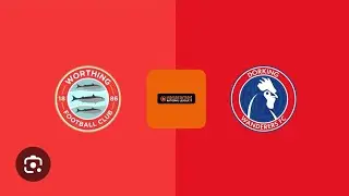 🎶 Dorking Away 🎶 Worthing v Dorking Wanderers 