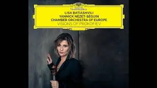 Lisa Batiashvili_Prokofiev Romeo n Juliet Op 64