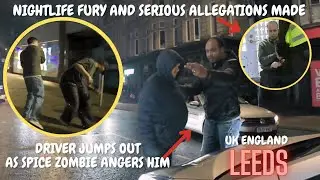 LEEDS: CHAOS ERUPTS TEMPERS FLAIR SERIOUS ASSAULT AND THREATS MADE