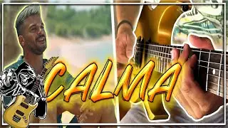 CALMA - Pedro Cap&oacute; [ROCK/GUITAR Cover]