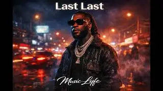 Burna Boy - Last Last - Remix
