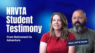 From Retirement to Adventure - How Jeff & Cassie Found Purpose Through Hands-On RV Training at NRVTA
