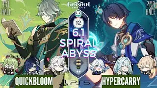 C0 Alhaitham Quickbloom & C0 Wanderer Hyper | NEW Spiral Abyss 6.1 (Luna 2) | Genshin Impact
