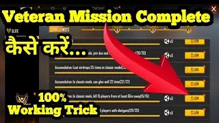 How To Complete Veteran Mission in Free Fire || How To Complete season 26 Veteran Mission Free Fire