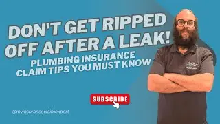 Don't Get Ripped Off After a Leak! Plumbing Insurance Claim Tips You MUST Know