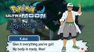 Back in Kukui's Lab - Pokemon Ultra Moon Let's Play - Episode 3