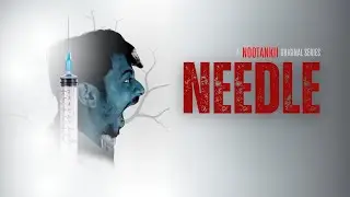 Needle | A Dark Comedy of Fear & Love | Oficial Trailer |Short Film |Veeir Filmz Enttertainment|