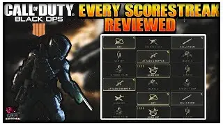 BLACK OPS 4 ALL NEW SCORESTREAKS EXPLAINED/ REVIEWED BO4  ( COD TIPS & TRICKS)