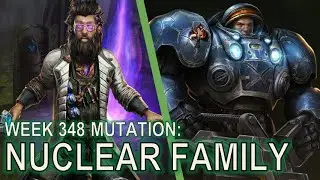 Starcraft II: Co-Op Mutation #348: Nuclear Family