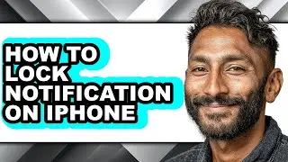 How to Lock Notification on Iphone - Step by Step