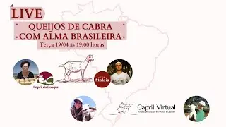 Live: Queijos de Cabra com alma Brasileira