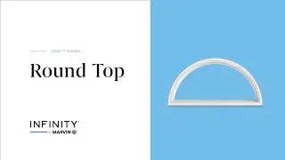 Replacement Arch & Round Top Windows | Infinity by Marvin
