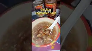#fyp#chicken vegetables soup #likes#share#subscribe#foodie crush#yt#mini vlog