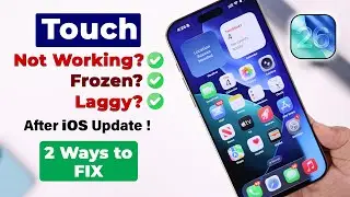 Fix - Touch Screen Not Working After iOS 26 Update!