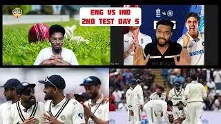 HISTORIC WIN FOR INDIA | ENG VS IND 2nd TEST DAY 5 | Gujaals