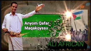 Afar Song 2021: Ali African 