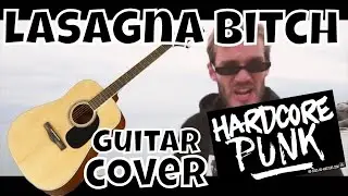 🇵🇭❤️🇮🇹 PEWDIEPIE -  BITCH LASAGNA (Acoustic Hardcore  Punk Guitar Cover) by Xmandre #nasio 🇵🇭❤️🇮🇹