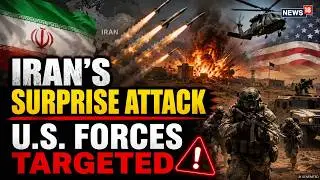 BREAKING LIVE: Iran Launches 'Surprise Attack' on U.S. Forces in Middle East | U.S Military Responds