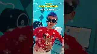 🎄 PICUS LOCA NAVIDAD🎄 (cover) JUNIC EL FAMOSO #picus #picusoficial #navidad #shorts #youtubeshorts