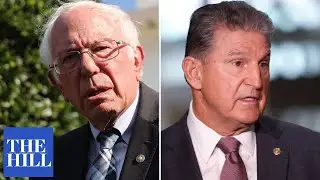 'What do you want?' Bernie goes after Manchin over pricetag of reconciliation package