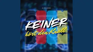 Boom, Boom, Boom - Keiner H&ouml;rt Den Knall