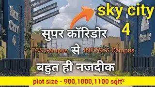 SKY CITY 4 in indore | Near by metro station | township in supar corridor in Badabangarda
