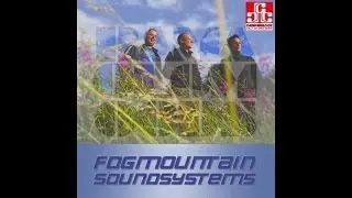 Fogmountain Soundsystems - Stars of the South
