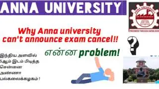 Why Anna university can't announce exam cancel news?