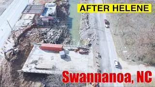 Swannanoa NC Update April 2025 - Hurricane Helene Recovery Documentation with drone footage