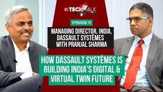 How Dassault Systèmes is Building India’s Digital & Virtual Twin Future | Tech Talk