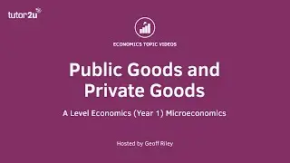 Public Goods and Market Failure I A Level and IB Economics