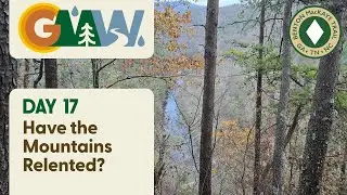 BMT Day 17 | Have the Mountains Relented?