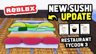 Обновление суши в Restaurant Tycoon 3