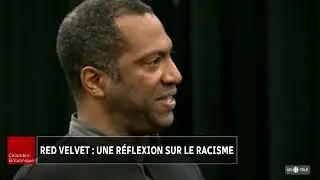 ARTS ET CULTURE | Red Velvet : Une r&eacute;flexion sur le racisme - T&eacute;l&eacute;journal C.-B. du 19 mars 2024
