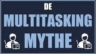 Productiviteit Deel 1: De Multitasking Mythe | SlaagTAT | Toelatingsproef Arts Tandarts