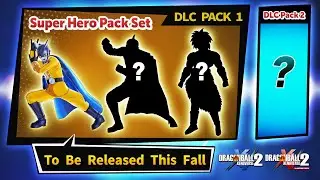 NEW (DLC PACK 15) + DLC 16 TEASER! - Dragon Ball Xenoverse 2 Super Hero Pack Characters