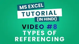 MS Excel Tutorial in Hindi | Video No 8