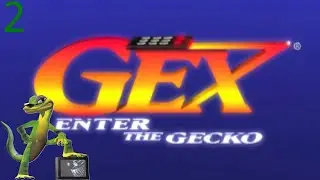 Gecko Tech Support - Branch Plays Gex: Enter the Gecko Episode 2