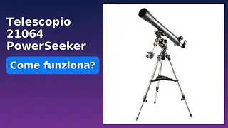 RECENSIONE (2025) : Telescopio 21064 PowerSeeker 90EQ. DETTAGLI ESSENZIALI