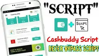 Online Script | Cashbuddy script | Cash unlimited refer trick | Cashbuddy earn money | Refer Script