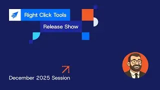 Right Click Tools Release Show | December 2025
